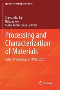 bokomslag Processing and Characterization of Materials
