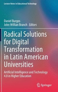 bokomslag Radical Solutions for Digital Transformation in Latin American Universities
