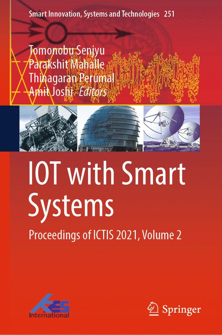 Tomonobu Senjyu, Parakshit Mahalle, Thinagaran Perumal, Amit Joshi - IOT with Smart Systems, Inbunden