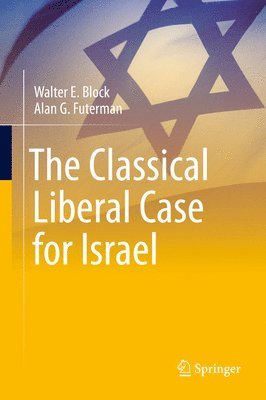 The Classical Liberal Case for Israel 1
