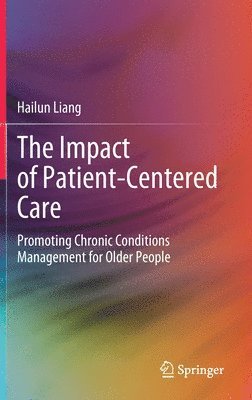 bokomslag The Impact of Patient-Centered Care