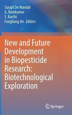 bokomslag New and Future Development in Biopesticide Research: Biotechnological Exploration