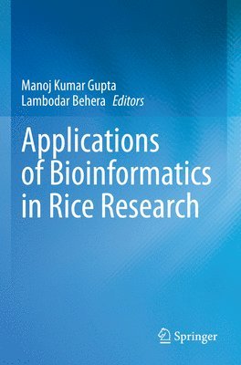 bokomslag Applications of Bioinformatics in Rice Research