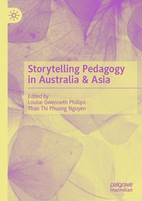 bokomslag Storytelling Pedagogy in Australia & Asia