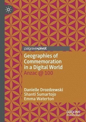 Geographies of Commemoration in a Digital World 1