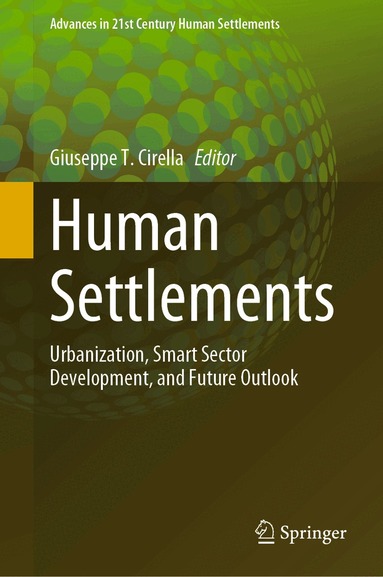 Giuseppe T. Cirella - Human Settlements, Inbunden