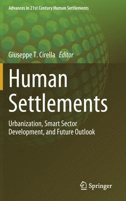 Giuseppe T. Cirella - Human Settlements, Inbunden