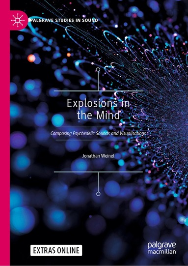 Jonathan Weinel - Explosions in the Mind, Inbunden