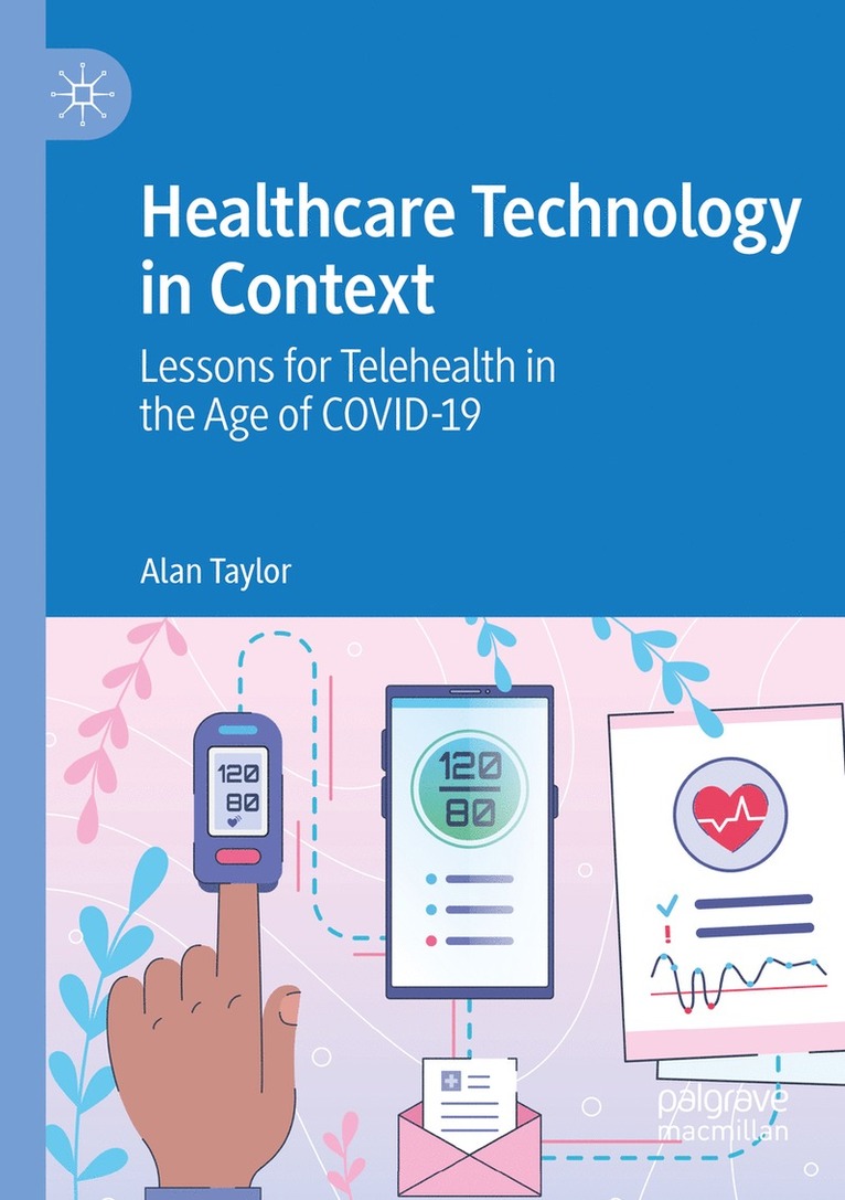 Healthcare Technology in Context