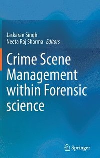 bokomslag Crime Scene Management within Forensic science