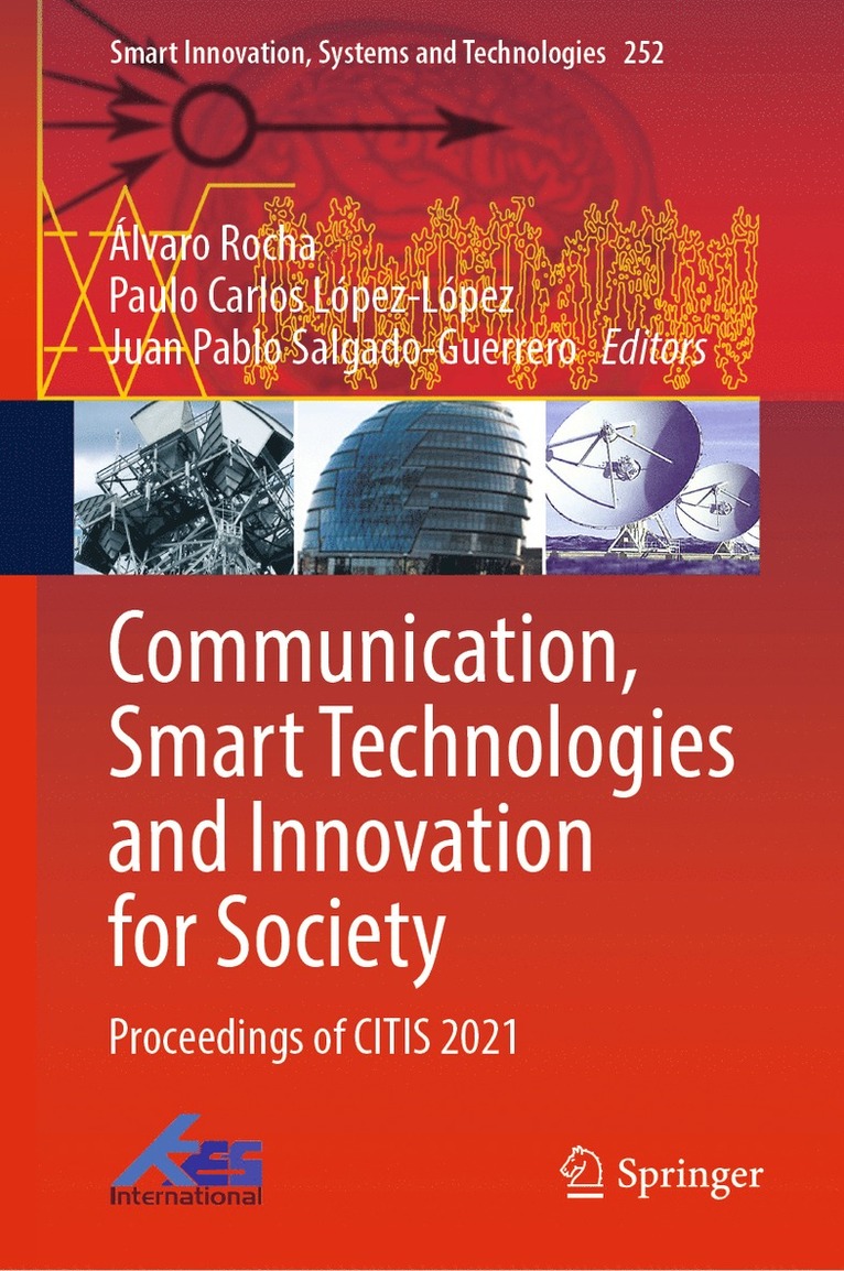 Álvaro Rocha, Paulo Carlos López-López, Juan Pablo Salgado-Guerrero, Alvaro Rocha, Paulo Carlos Lopez-Lopez - Communication, Smart Technologies and Innovation for Society, Inbunden