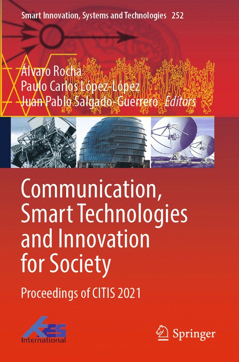 Communication, Smart Technologies and Innovation for Society 1