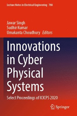 Innovations in Cyber Physical Systems 1