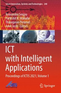 bokomslag ICT with Intelligent Applications