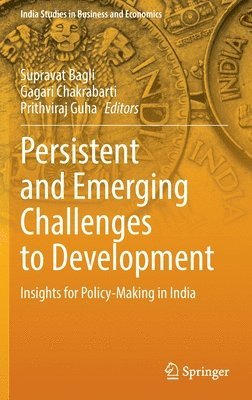 Persistent and Emerging Challenges to Development 1