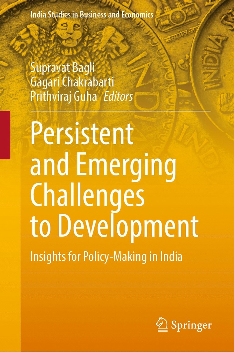 Persistent and Emerging Challenges to Development 1