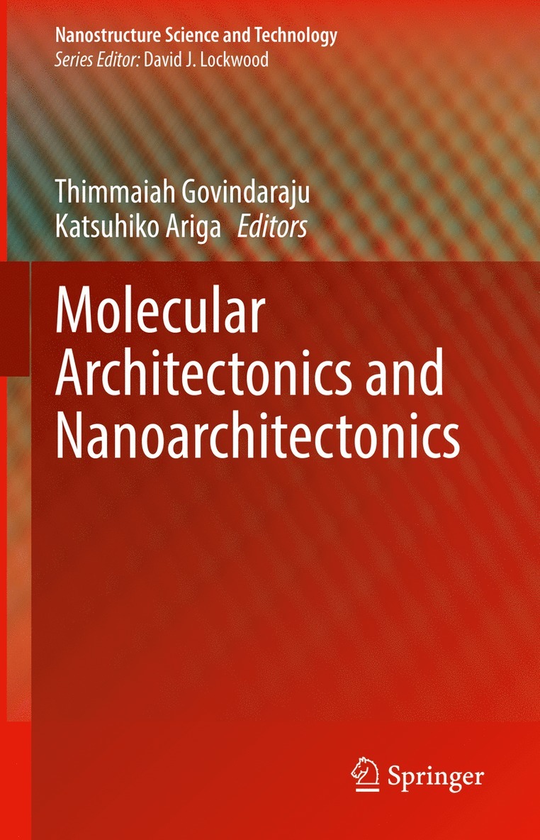 Thimmaiah Govindaraju, Katsuhiko Ariga - Molecular Architectonics and Nanoarchitectonics, Inbunden