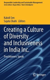 bokomslag Creating a Culture of Diversity and Inclusiveness in India Inc.