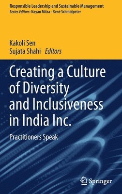 Creating a Culture of Diversity and Inclusiveness in India Inc. 1