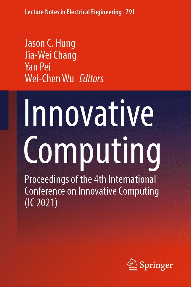 Jason C. Hung, Jia-Wei Chang, Yan Pei, Wei-Chen Wu - Innovative Computing, Inbunden