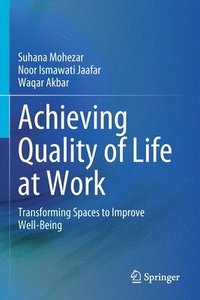 bokomslag Achieving Quality of Life at Work