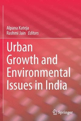 bokomslag Urban Growth and Environmental Issues in India