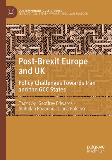 Geoffrey Edwards, Abdullah Baabood, Diana Galeeva - Post-Brexit Europe and UK, Häftad