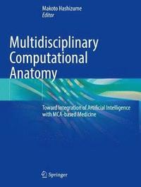 bokomslag Multidisciplinary Computational Anatomy