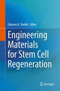 bokomslag Engineering Materials for Stem Cell Regeneration