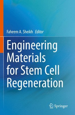 bokomslag Engineering Materials for Stem Cell Regeneration