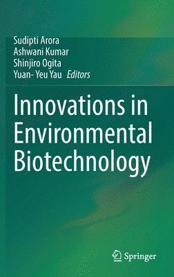 bokomslag Innovations in Environmental Biotechnology