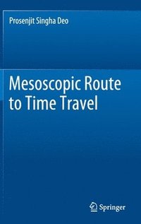 bokomslag Mesoscopic Route to Time Travel