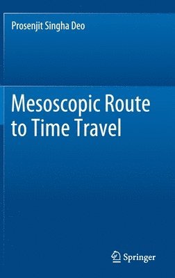 bokomslag Mesoscopic Route to Time Travel