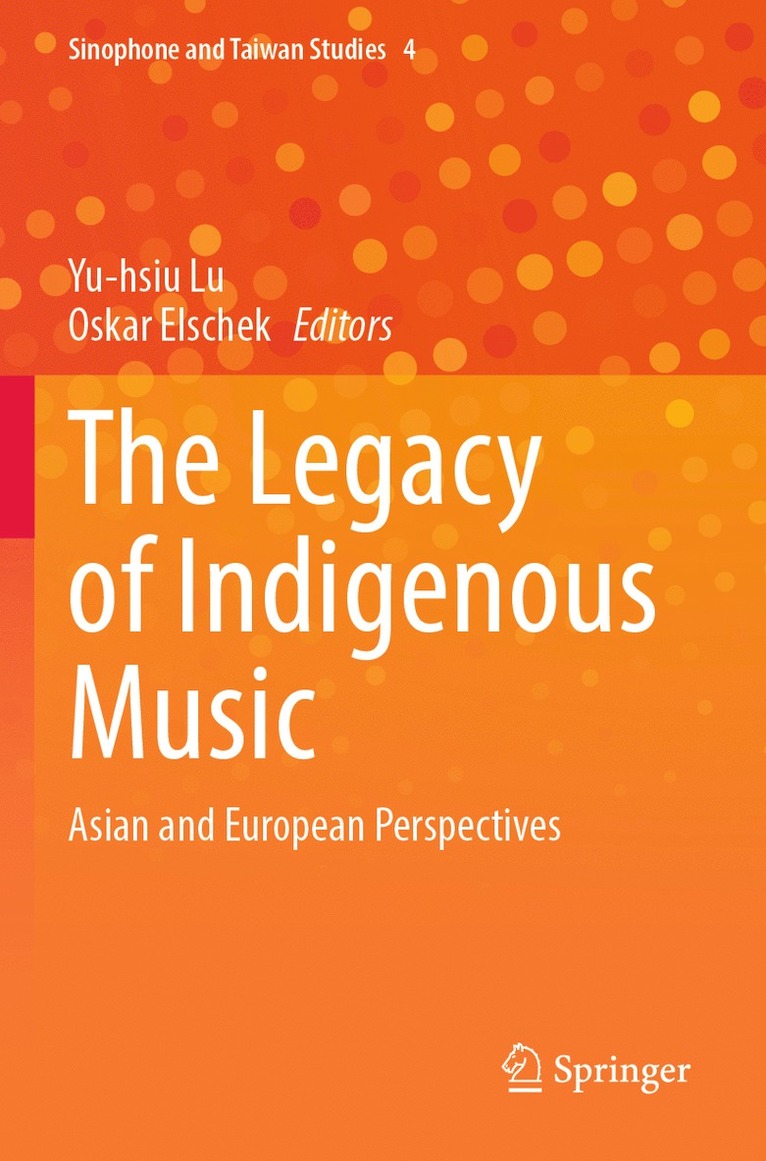Yu-hsiu Lu, Oskar Elschek, Yu-Hsiu Lu - Legacy of Indigenous Music, Häftad