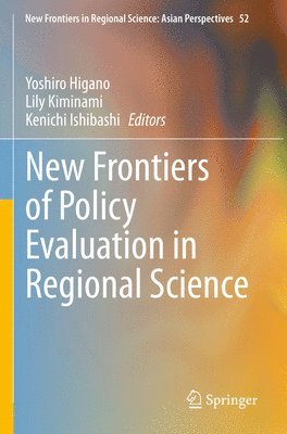 bokomslag New Frontiers of Policy Evaluation in Regional Science