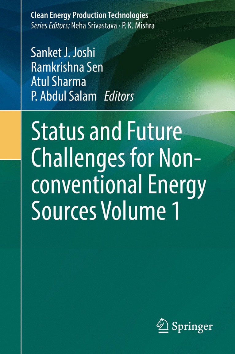 Status and Future Challenges for Non-conventional Energy Sources Volume 1 1