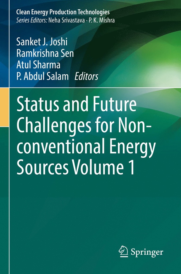 Status and Future Challenges for Non-conventional Energy Sources Volume 1 1