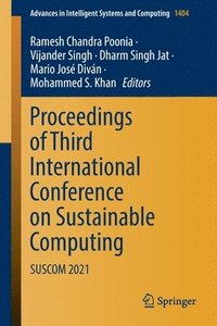 bokomslag Proceedings of Third International Conference on Sustainable Computing