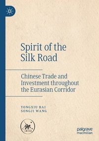 bokomslag Spirit of the Silk Road
