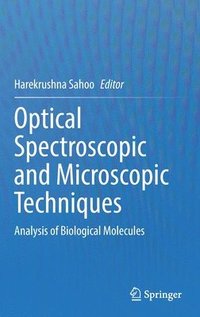 bokomslag Optical Spectroscopic and Microscopic Techniques