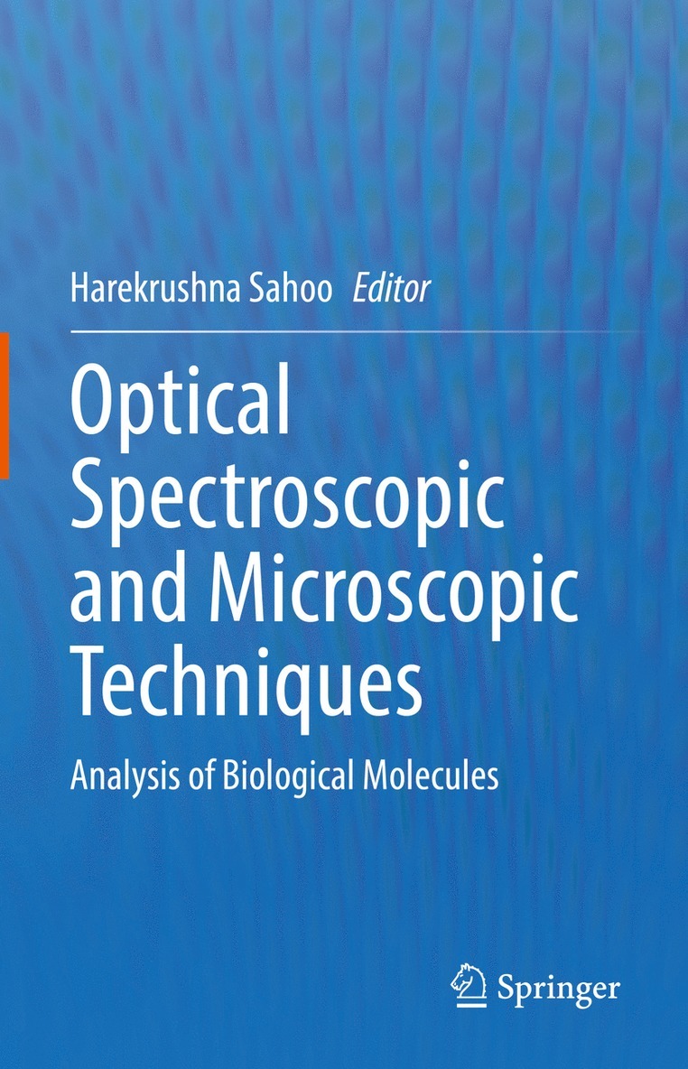 Optical Spectroscopic and Microscopic Techniques