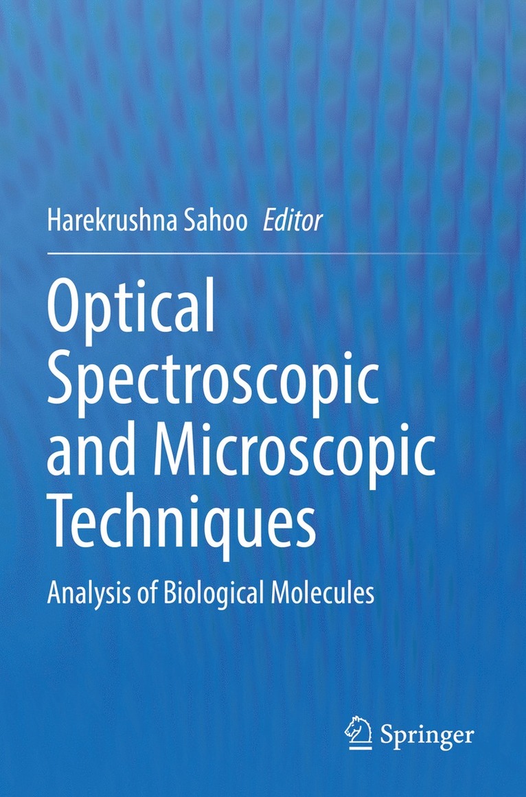 Optical Spectroscopic and Microscopic Techniques