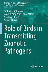 bokomslag Role of Birds in Transmitting Zoonotic Pathogens