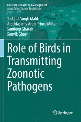 bokomslag Role of Birds in Transmitting Zoonotic Pathogens