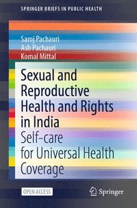 bokomslag Sexual and Reproductive Health and Rights in India