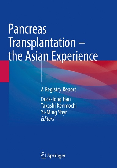 bokomslag Pancreas Transplantation - the Asian Experience
