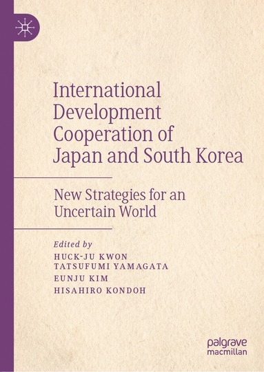 bokomslag International Development Cooperation of Japan and South Korea