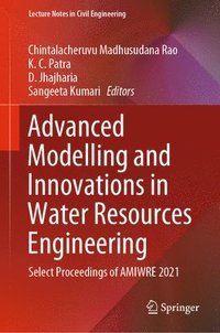 bokomslag Advanced Modelling and Innovations in Water Resources Engineering