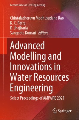 Advanced Modelling and Innovations in Water Resources Engineering 1