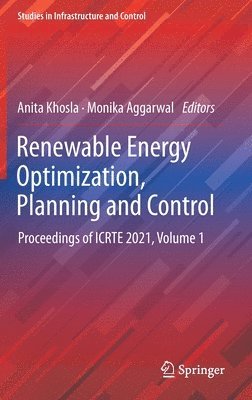 Renewable Energy Optimization, Planning and Control 1